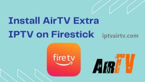 AirTV-IPTV-on-Firestick
