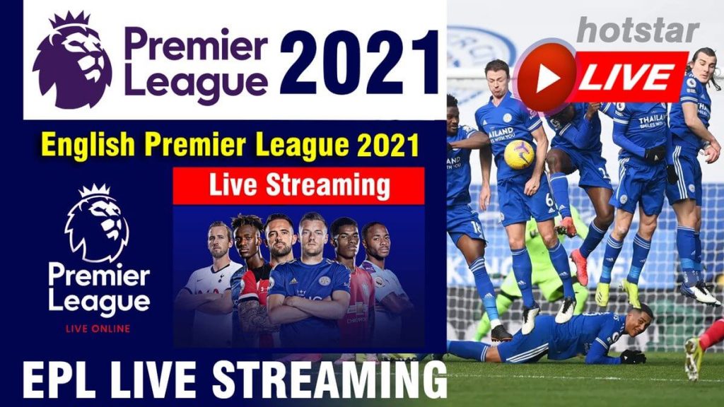 EPL Live Streaming