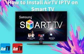 how-to-Install -AirTV-iptv-on-smart-tv